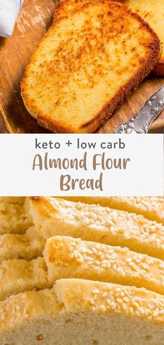 keto and low carb almond flour bread on a cutting board with the text overlay