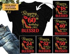 Stepping Into My 60th Birthday Blessed T-shirt | Birthday Shirt | 60th Birthday Shirt | Women Tshirt | Birthday Blessed Custom T-shirts NOTE: We will use Black/Dark design for White, Athletic Heather and Heather Peach. White/Light design for all other colors. 1-) Please check all the photos from the listing. 2. How to Order * Pick your shirt type and size Your design will be printed on the front. *Pick your t-shirt color *Write your text **design colors will be different for opposite colors like black or white for some designs** 3.Production Processing time is 1-3 business days. For rush orders please contact us first. 4.Shipping Domestic Shipping First Class 2-5 Business days Priority Mail 1-3 Business days Express Mail 1-2 Business days 5.Material Care Turn inside out. Cold Wash Do not b Adult Birthday Shirts For Women, Birthday Shirts Womens, 60th Birthday Tshirt, 60th Birthday Shirt, Women Birthday Gifts, Opposite Colors, Dark Design, Boss T Shirt, Women Tshirt