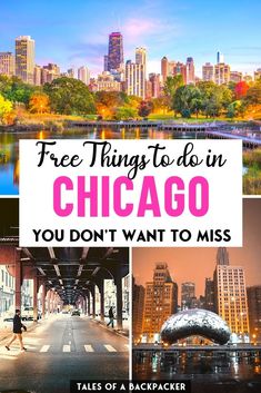 the chicago skyline with text overlay that reads free things to do in chicago you don't want to miss