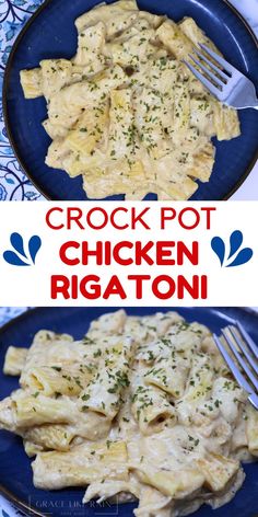 crock pot chicken rigatoni on a blue plate