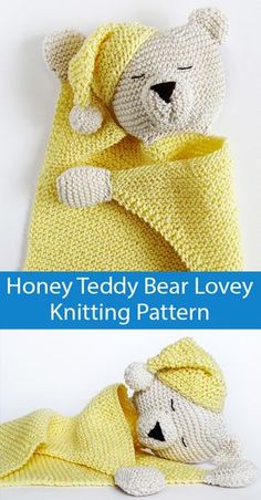 a crocheted teddy bear laying on top of a blanket with the words honey teddy bear lovey knitting pattern