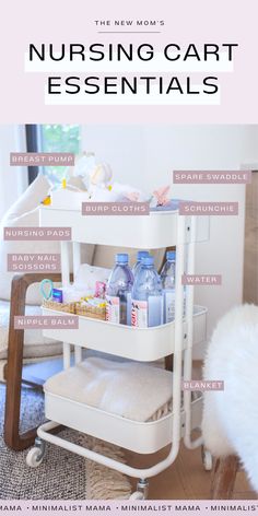 the new mom's nursing cart essentials