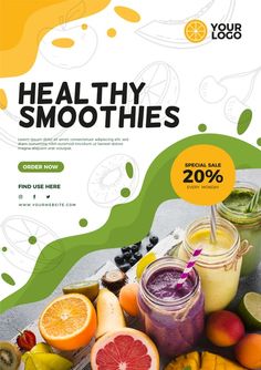 healthy smoothies flyer with fruits and juices on the table in front of it