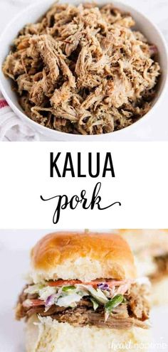 pulled pork sandwich with cole slaw in a white bowl and the words kalua pork above it