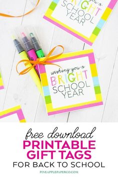 free printable gift tags for back to school with text overlay that says free printable gifts for back to school