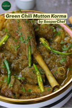 green chilli mutton korma by sooper chef