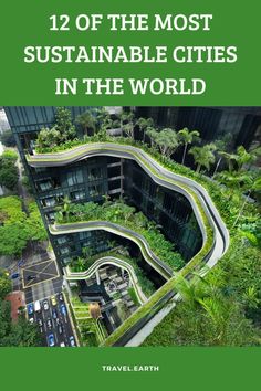 the cover of 12 of the most sustainable cities in the world, with an aerial view of