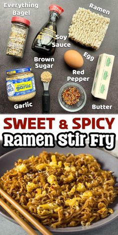 the ingredients to make sweet and spicy ramen stir fry are shown in this image