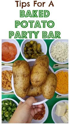 potatoes and other foods are arranged in bowls with the words tips for a baked potato party bar