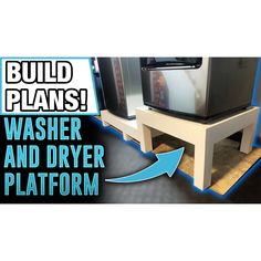 a tv sitting on top of a wooden stand next to a sign that says build plans washer and dryer platform