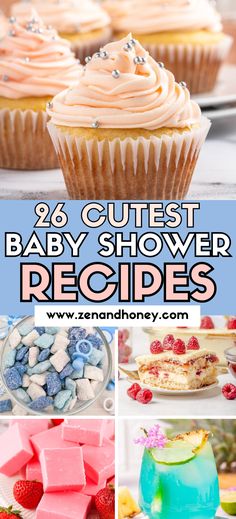 baby shower recipes for babies and toddlers to enjoy in the summertime, including cupcakes