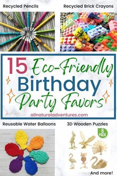 the cover of an ebook with images of different items and text that reads, 15 eco - friendly birthday party favors