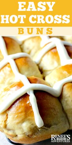 an easy hot cross buns recipe with white icing on top and the title