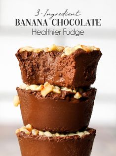 three chocolate cupcakes stacked on top of each other with the words 3 ingredient banana chocolate healthier fudge