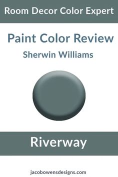 the paint color review for sherylin williams's riverway is dark gray