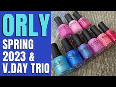 ORLY lovers watch this! | Review, Swatches & Comparisons | 2023 - YouTube Affiliate Links, Valentine's Day, It Works, Valentines