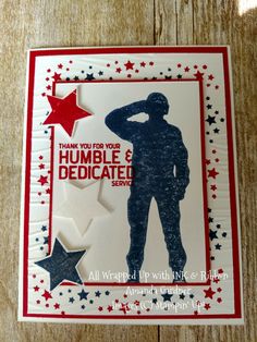 a card with the words thank you for your humble and dedicated soldier on it