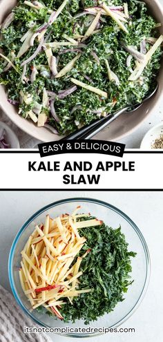 kale and apple slaw in a bowl with the title above it that reads, easy delicious kale and apple slaw