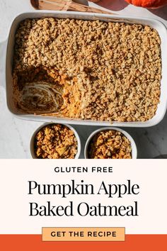 gluten free pumpkin apple baked oatmeal in a white baking dish