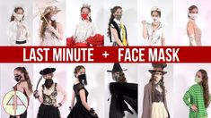 a collage of photos with different costumes and masks on them, including the words last minute + face mask