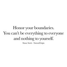 Honor Your Boundaries. Pictures, Photos, and Images for Facebook, Tumblr, Pinterest, and Twitter 2023 Sayings, Gentle To Yourself, 2023 Words, Healing Girl Era, Glam Quotes, Spiritual Principles, Fb Quotes, Boundaries Quotes, Empath Energy