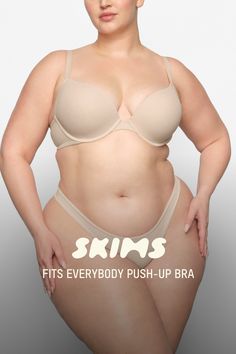 You’ll look and feel so good in our reinvented, buttery-soft t-shirt push-up bra. This innovative style offers a sexy, supportive lift with its light push-up foam pads and flexible, ultra-comfortable underwire. Features 360 stretch to fit in between sizes, adjustable straps, and hook and eye back closure. Fits true to your SKIMS bra size. | SKIMS Push-Up Bra | Light Neutral | 36B | Fits Everybody Demi Bras, Innovative Fashion, Everyday Bra, Demi Bra, Be True To Yourself, Bra Cups, Push Up Bra, Boy Shorts, Bra Sizes