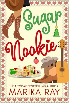 the cover of sugar nookee, featuring cowboy boots and an old - fashioned christmas tree