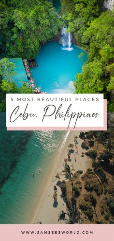 an aerial view of the philippines with text overlay that reads 5 most beautiful places cele