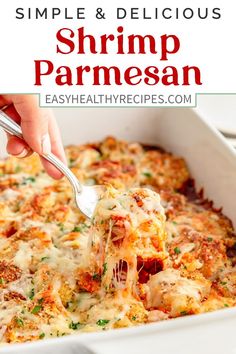 a casserole dish with shrimp and parmesan cheese being lifted from the casserole