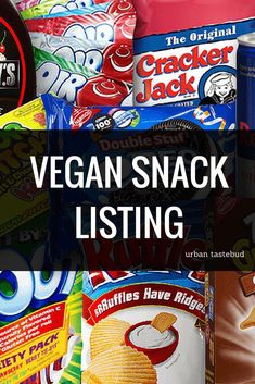 the words vegan snack listing are in front of many different types of snacks