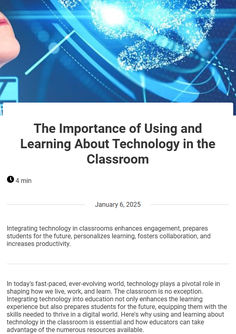 the importance of using and learning about technology in the classroom, january 6, 2015