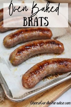 Baked Bratwurst on a baking sheet lined with parchment paper. Cheese Brats Recipe, Brat Meal Prep, Oven Baked Bratwurst, Baked Brats In Oven, Brats Recipes Oven, Bratwurst In Oven, Braut In Oven, Oven Baked Brats, Brats In The Oven