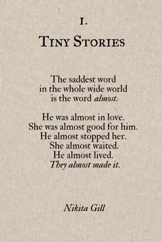 a poem written in black ink with the words'i tiny stories'on it