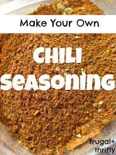 the words make your own chili seasoning in front of a bowl filled with spices