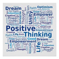 a blue and white poster with the words positive thinking