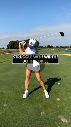 a woman is swinging her golf club at the ball on the green with words that read struggle with wdth? do the drill