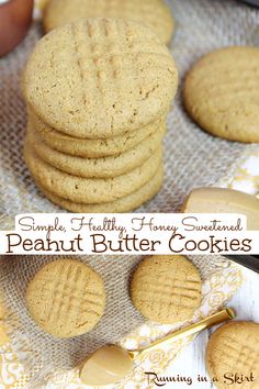 peanut butter cookies stacked on top of each other with the words, simple healthy home - made peanut butter cookies