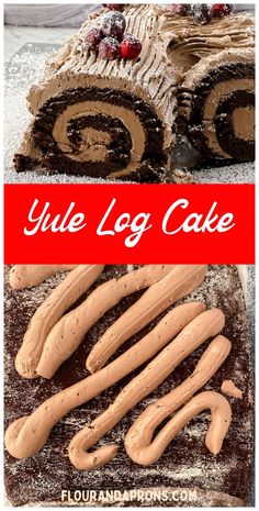 a chocolate log cake with frosting on top and the words yule log cake above it