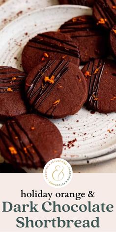 chocolate orange & dark chocolate shortbread cookies on a white plate with text overlay