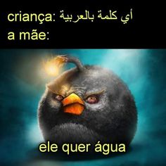 an angry bird with the caption'crianca la mae'in spanish