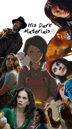 the movie poster for his dark materials with many different characters and their name on it