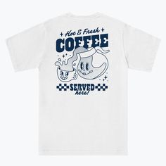 HOT & FRESH COFFEE | Everpress Web Header, Tshirt Design Inspiration, Shirt Design Inspiration, Shirt Template, Aesthetic T Shirts