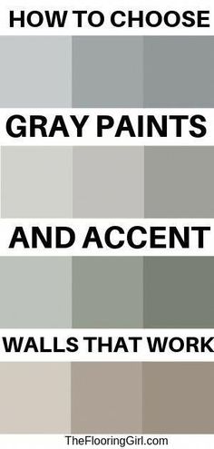 the words gray paints and accent walls that work on them are shown in black text