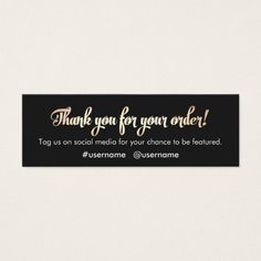 a black and gold thank you for your order sign on a white background with the words, thank you for your order