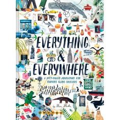 the cover of everything and everywhere, with an image of people surrounded by different things