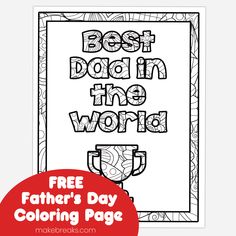 father's day coloring page with the words best dad in the world