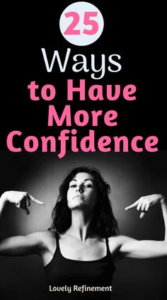 25 Ways to Have More Confidence quickly. Learn how to improve your confidence, self-esteem, and self-worth. Use these simple ways to grow your confidence and flourish in every part of your life.#self-love #confidence #happiness #self-esteem #self-worth #mentalhealth Healthier Mindset, Building Self Confidence, More Confidence, Health Tools, Muscles In Your Body, Yoga Posen, Calm Your Mind, Self Confidence Tips, Confidence Tips