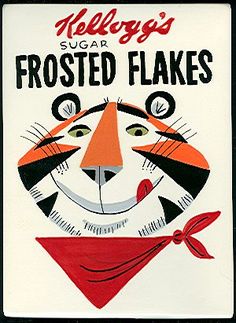 a close up of a sign with a tiger on it's face and the words frosted flakes