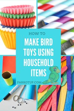 how to make bird toys using household items for kids and toddlers with text overlay