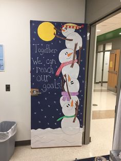 a door decorated with snowmen and the words together we can reach our goals